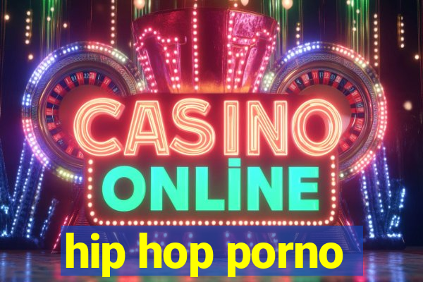 hip hop porno